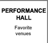 Performance Hall with live engagements and booking office